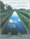 Landscape Design: A Cultural and Architectural History