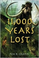 11,000 Years Lost
