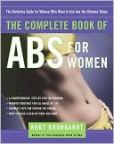 Complete Book of Abs for Women: The Definitive Resource for Every Stage of a Woman's Life
