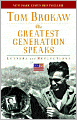 The Greatest Generation Speaks: Letters and Reflections