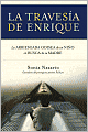 La travesía de Enrique (Enrique's Journey)