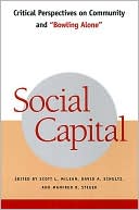 Social Capital: Critical Perspectives on Community and 