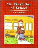 My First Day of School