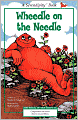 Wheedle on the Needle