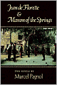 Jean de Florette and Manon of the Springs