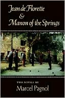 Jean de Florette and Manon of the Springs
