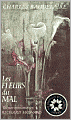 Les Fleurs du Mal
