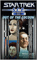 Star Trek: SCE: Out of the Cocoon