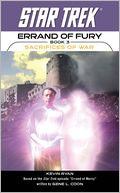 Star Trek Errand of Fury Book 3: Sacrifices of War