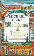 Belladonna at Belstone (Medieval West Country Series #8)