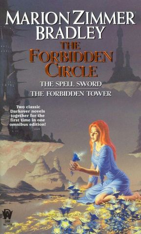 The Forbidden Circle (The Spell Sword/The Forbidden Tower)
