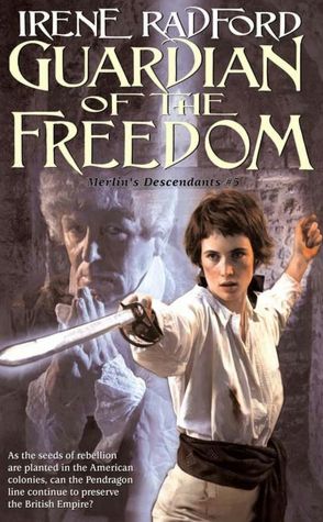 Guardian of the Freedom (Merlin's Descendents Series #5)