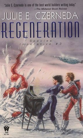 Regeneration (Species Imperative Series #3)