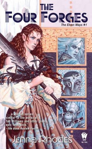 The Four Forges (Elven Ways Series #1)