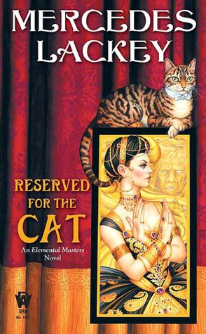 Reserved For the Cat (Elemental Masters Series #6)