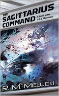 The Sagittarius Command (Tour of the Merrimack Series #3)