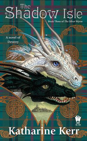 The Shadow Isle (Silver Wyrm Series #3)