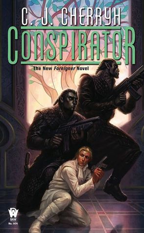 Conspirator (Fourth Foreigner Series #1)