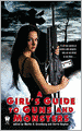 A Girl's Guide to Guns and Monsters