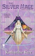 The Silver Mage (Silver Wyrm Series #4)