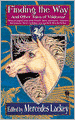 Finding the Way and Other Tales of Valdemar