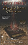 The Magickers Chronicles: Volume One