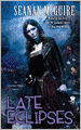 Late Eclipses (October Daye Series #4)