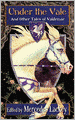 Under the Vale and Other Tales of Valdemar