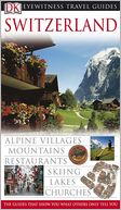 Eyewitness Travel Switzerland