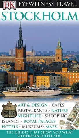 Eyewitness Travel Guide: Stockholm