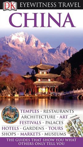 Eyewitness Travel: China