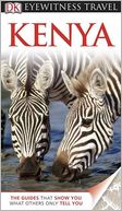 Eyewitness Travel Guide: Kenya