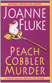 Peach Cobbler Murder (Hannah Swensen Series #7)