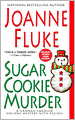 Sugar Cookie Murder (Hannah Swensen Series #6)