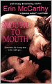 Mouth to Mouth