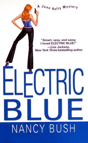 Electric Blue (Jane Kelly Series #2)