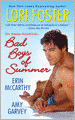Bad Boys of Summer: Luscious/It's About Time/Wish You Were Here
