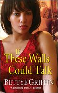 If These Walls Could Talk