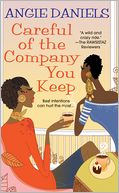 Careful of the Company You Keep