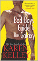 The Bad Boys Guide to the Galaxy