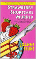 Strawberry Shortcake Murder (Hannah Swensen Series #2)