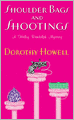 Shoulder Bags and Shootings (Haley Randolph Series #3)