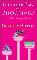 Shoulder Bags and Shootings (Haley Randolph Series #3)