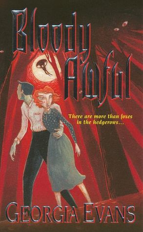 Bloody Awful (Brytewood Trilogy Series #2)