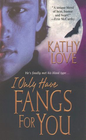 I Only Have Fangs for You