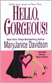 Hello, Gorgeous! (Cyborg Series #1)