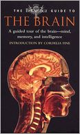 The Britannica Guide to the Brain