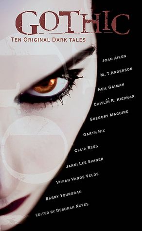 Gothic: Ten Original Dark Tales