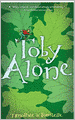 Toby Alone