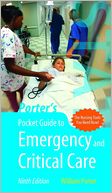 Porter's Pocket Guide to Emergency and Critical Care